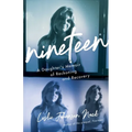 Nineteen: A Daughter's Memoir of Reckoning and Recovery