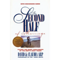 The Second Half of Marriage: Facing the Eight Challenges of the Empty-Nest Years [With Discussion Guide] [With Discussion Guide]