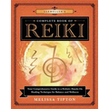 Llewellyn's Complete Book of Reiki: Your Comprehensive Guide to a Holistic Hands-On Healing Technique for Balance and Wellness