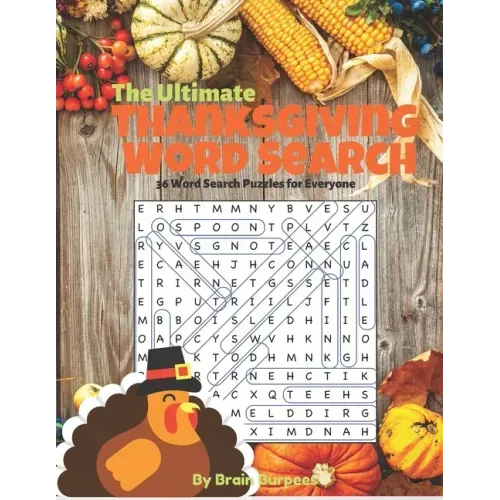 The Ultimate Thanksgiving Word Search: 36 Word Search Puzzles for Everyone