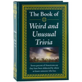 The Book of Weird and Unusual Trivia