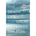 The Death and Life of the Great Lakes