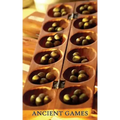Ancient Games (Ancient Games from Africa, Europe, and Asia)