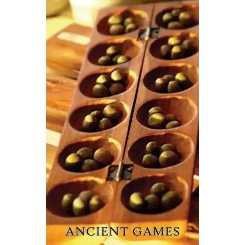 Ancient Games (Ancient Games from Africa, Europe, and Asia)