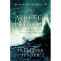 The Perfect Storm: A True Story of Men Against the Sea