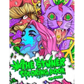 The Stoner Coloring Book for Adults: A Trippy and Psychedelic Coloring Book Featuring Mesmerizing Cannabis-Inspired Illustrations