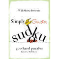 Will Shortz Presents Simply Sinister Sudoku