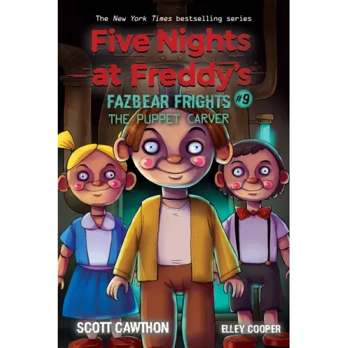 The Puppet Carver: An Afk Book (Five Nights at Freddy's: Fazbear Frights #9): Volume 9