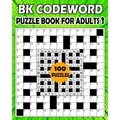 BK Codeword puzzle book for adults 3: codebreaker puzzle book for adults & seniors - 100 Puzzle from (BK Bouchama)