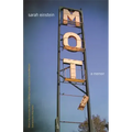 Mot: A Memoir