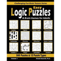 Easy Logic Puzzles & Brain Games for Adults: 500 Puzzles & 12 Puzzle Types (Sudoku, Fillomino, Battleships, Calcudoku, Binary Puzzle, Slitherlink, Sud