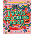 The 1990s Coloring Book: A Nostalgia-Packed Coloring Book Dedicated to the Most Iconic Parts of the 90s, from the Fresh Prince and Beanie Babies to Bu