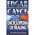 Edgar Cayce Encyclopedia of Healing