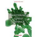 Mastering Chess Defense