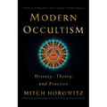 Modern Occultism: History, Theory, and Practice
