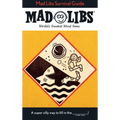 Mad Libs Survival Guide: World's Greatest Word Game