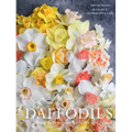 Daffodils: Beautiful Varieties for Home and Garden
