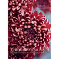 Chrysanthemums: Beautiful Varieties for Home and Garden