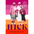 Hick: The Trailblazing Journalist Who Captured Eleanor Roosevelt's Heart